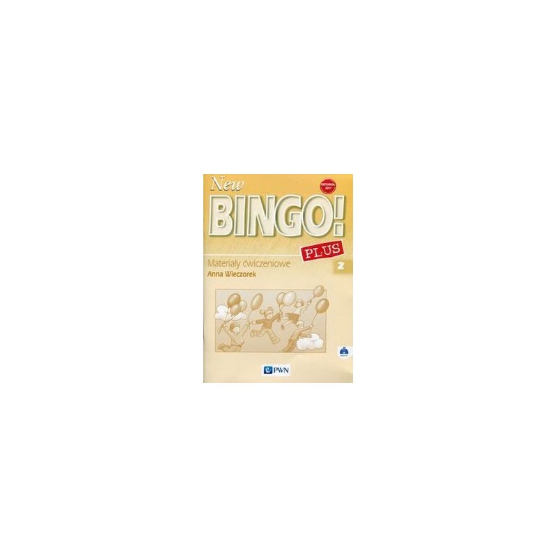 NEW BINGO!2 PLUS2 MATERIAŁY ĆWICZENIOWE Z PŁYTĄ CD