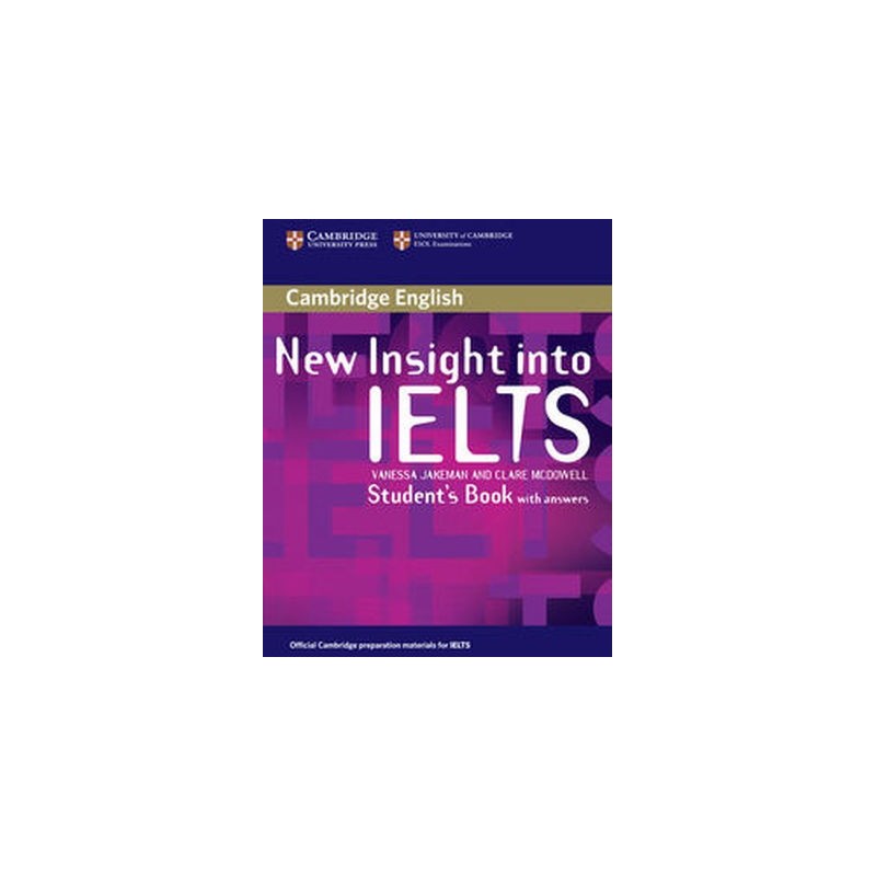 NEW INSIGHT INTO IELTS STUDENTS BOOK WITH ANSWERS