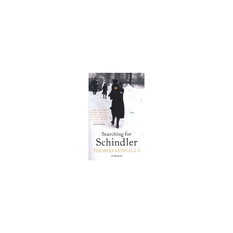 SEARCHING FOR SCHINDLER