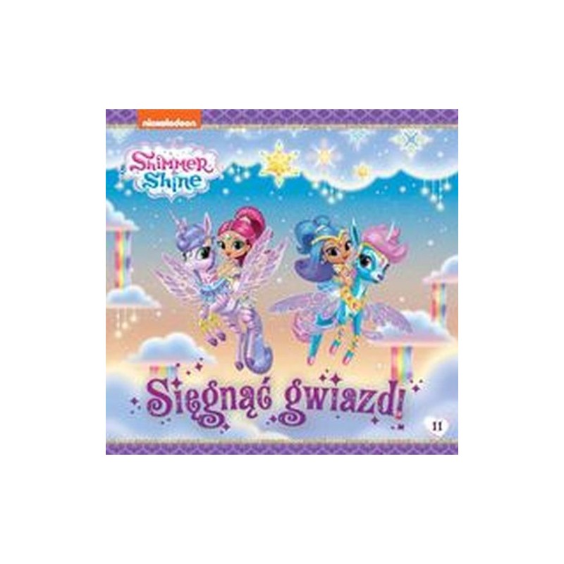 SHIMMER SHINE SIĘGNĄĆ GWIAZD