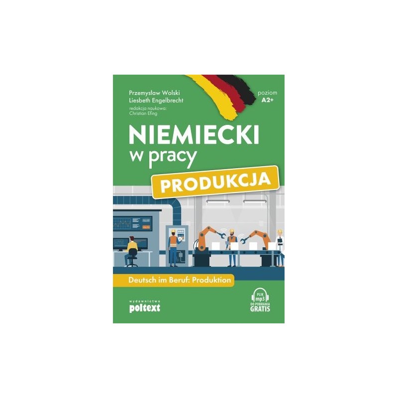 NIEMIECKI W PRACY PRODUKCJA