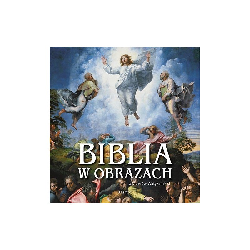 BIBLIA W OBRAZACH Z MUZEÓW WATYKAŃSKICH