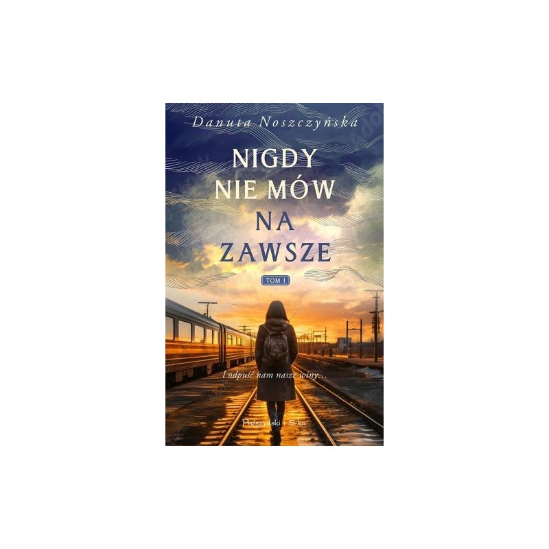 NIGDY NIE MÓW NA ZAWSZE