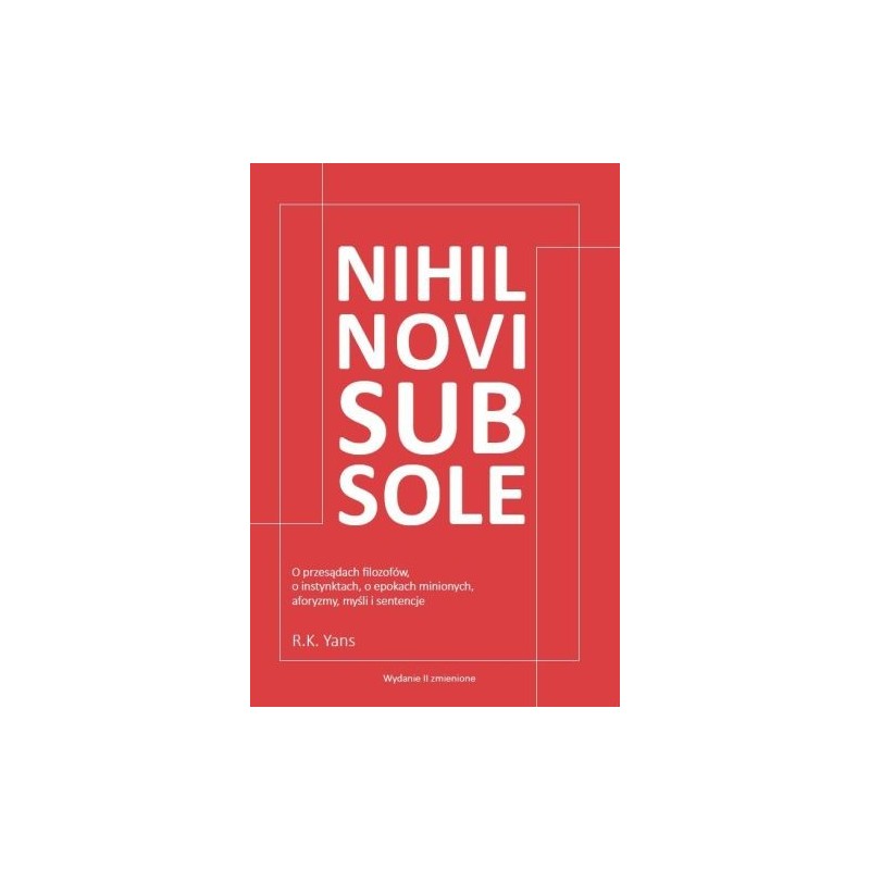 NIHIL NOVI SUB SOLE