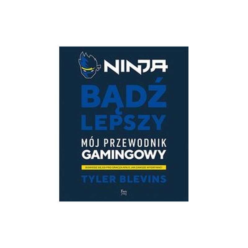 NINJA BĄDŹ LEPSZY