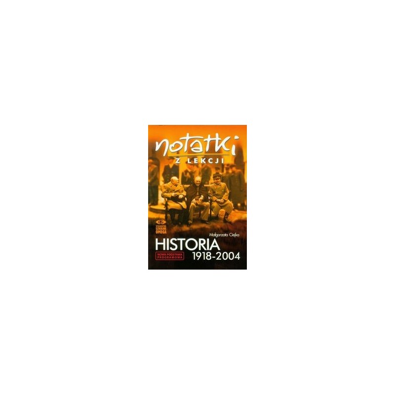 NOTATKI Z LEKCJI HISTORIA 1918-2004