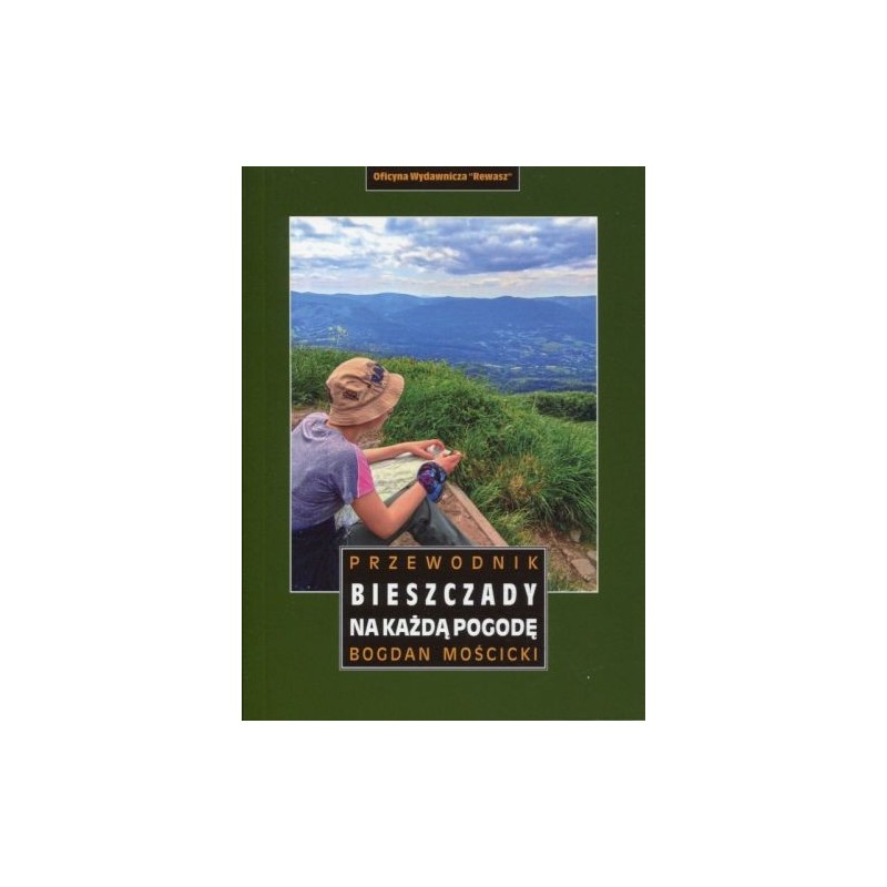 BIESZCZADY NA KAŻDĄ POGODĘ. PRZEWODNIK WYD. 2023