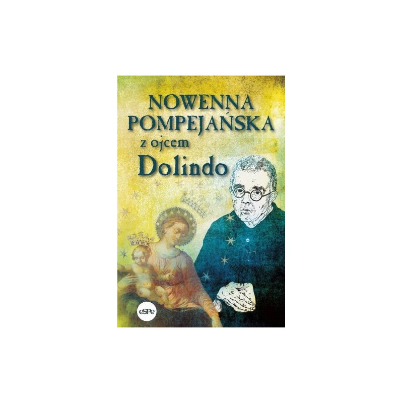 NOWENNA POMPEJAŃSKA Z OJCEM DOLINDO