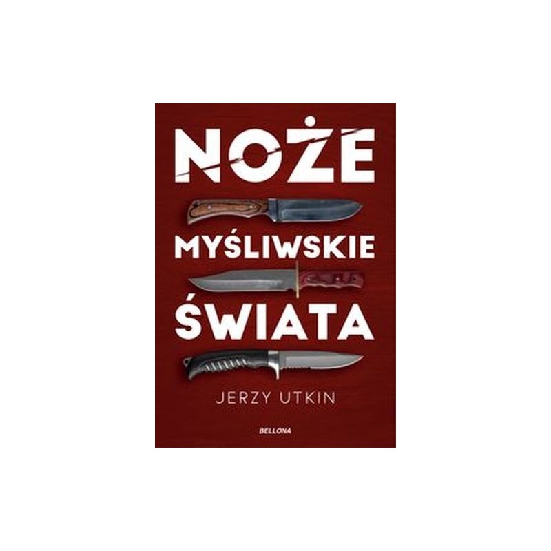 NOŻE MYŚLIWSKIE ŚWIATA