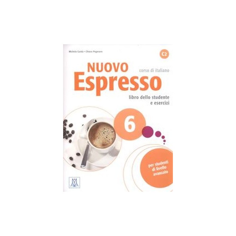 NUOVO ESPRESSO 6 LIBRO DELLO STUDENTE E ESERCIZI+ CD