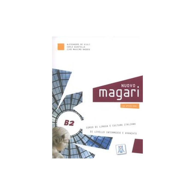 NUOVO MAGARI B2 CORSO DI LINGUA ITALIANA + 2 CD