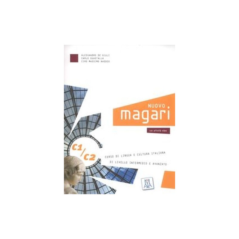 NUOVO MAGARI C1/C2 CORSO DI LINGUA ITALIANA + 2 CD