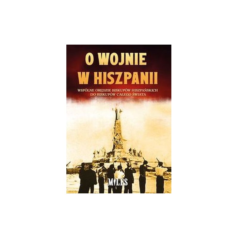 O WOJNIE W HISZPANII