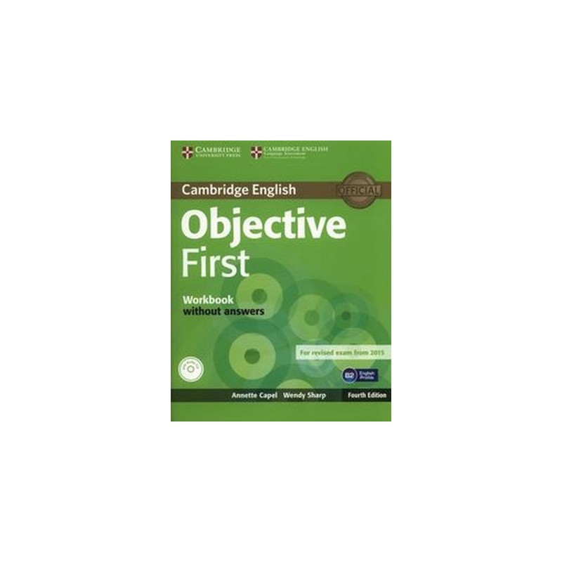 OBJECTIVE FIRST WORKBOOK WITHOUT ANSWERS WITH AUDIO CD