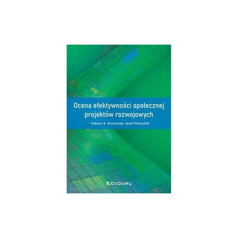 OCENA EFEKTYWNOŚCI SPOŁECZNEJ PROJEKTÓW ROZWOJOWYCH