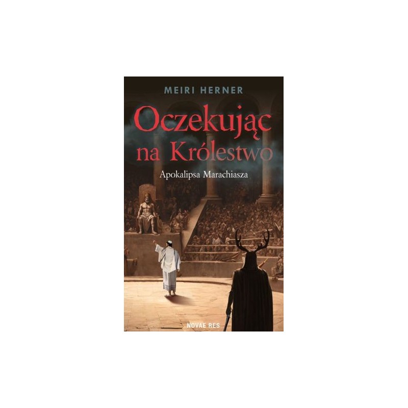 OCZEKUJĄC NA KRÓLESTWO