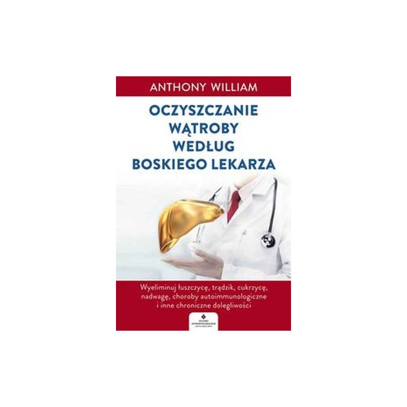 OCZYSZCZANIE WĄTROBY WEDŁUG BOSKIEGO LEKARZA