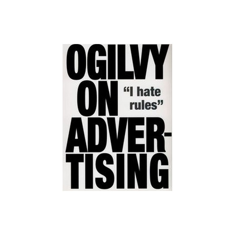 OGILVY ON ADVERTISING