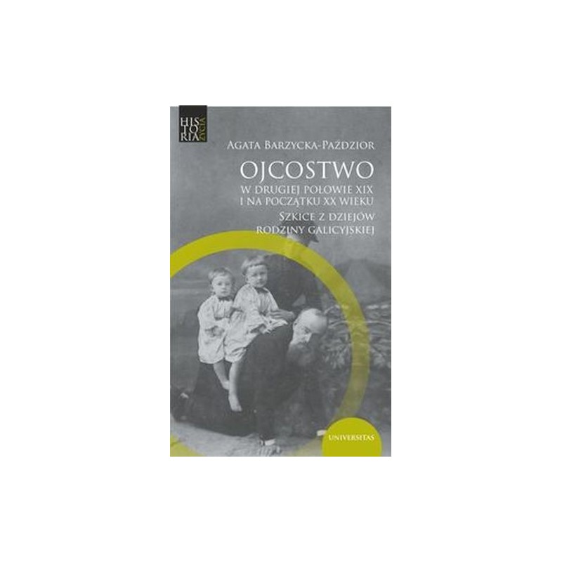 OJCOSTWO W DRUGIEJ POŁOWIE XIX I NA POCZATKU XX W.