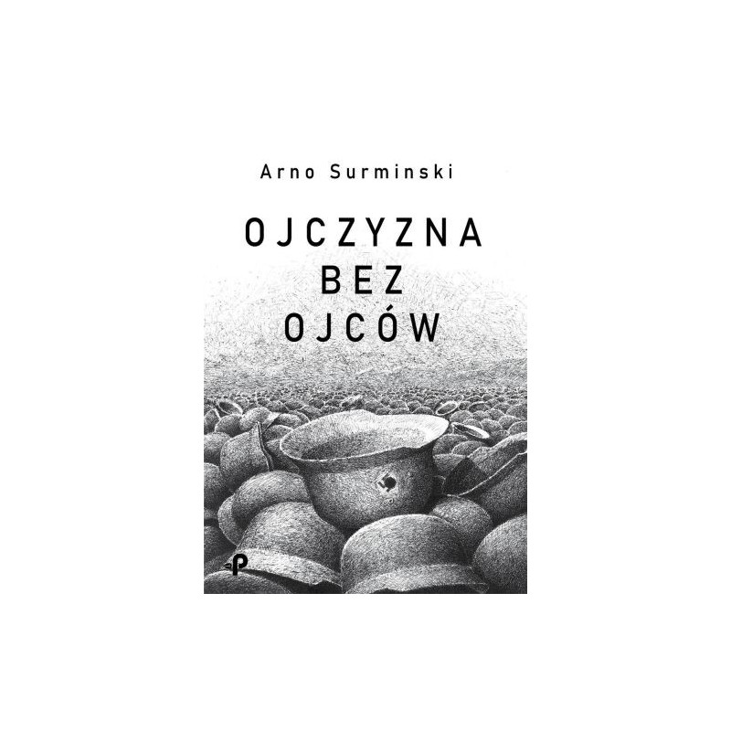 OJCZYZNA BEZ OJCÓW