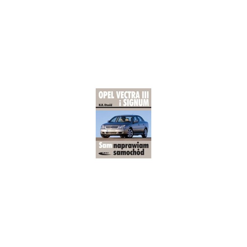 OPEL VECTRA III I SIGNUM