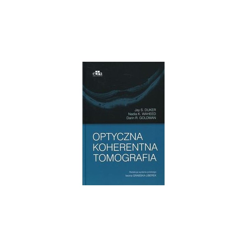 OPTYCZNA KOHERENTNA TOMOGRAFIA