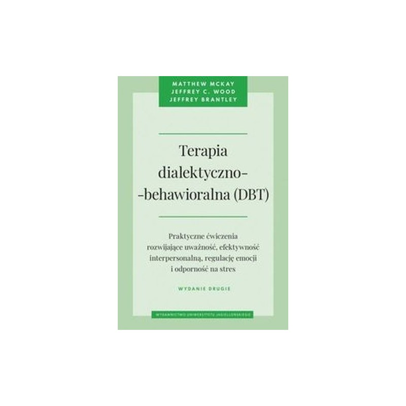 TERAPIA DIALEKTYCZNO-BEHAWIORALNA (DBT)