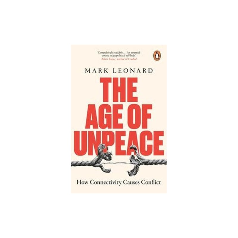 THE AGE OF UNPEACE