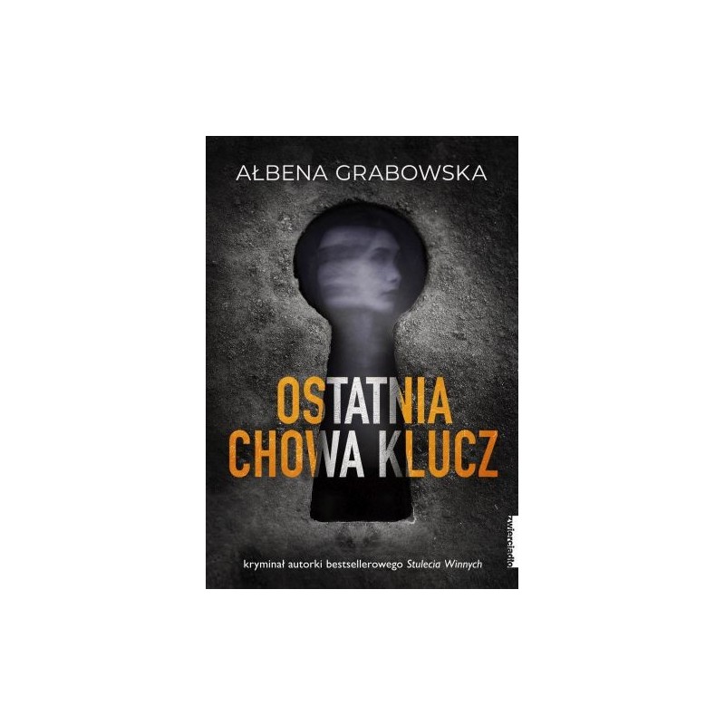 OSTATNIA CHOWA KLUCZ