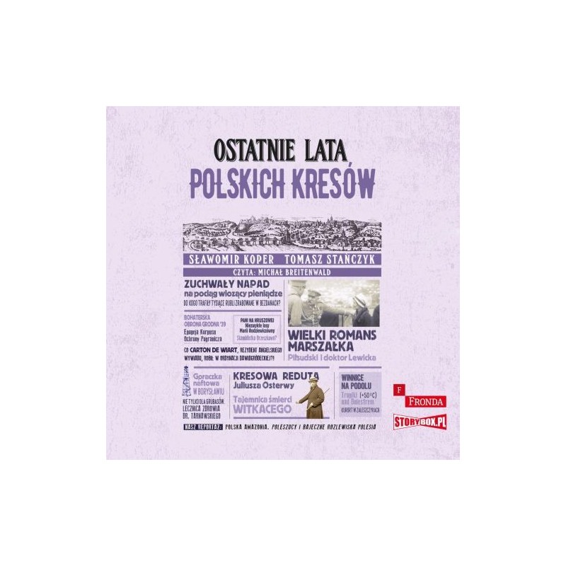 OSTATNIE LATA POLSKICH KRESÓW