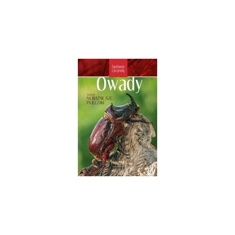 OWADY SPOTKANIA Z PRZYRODĄ