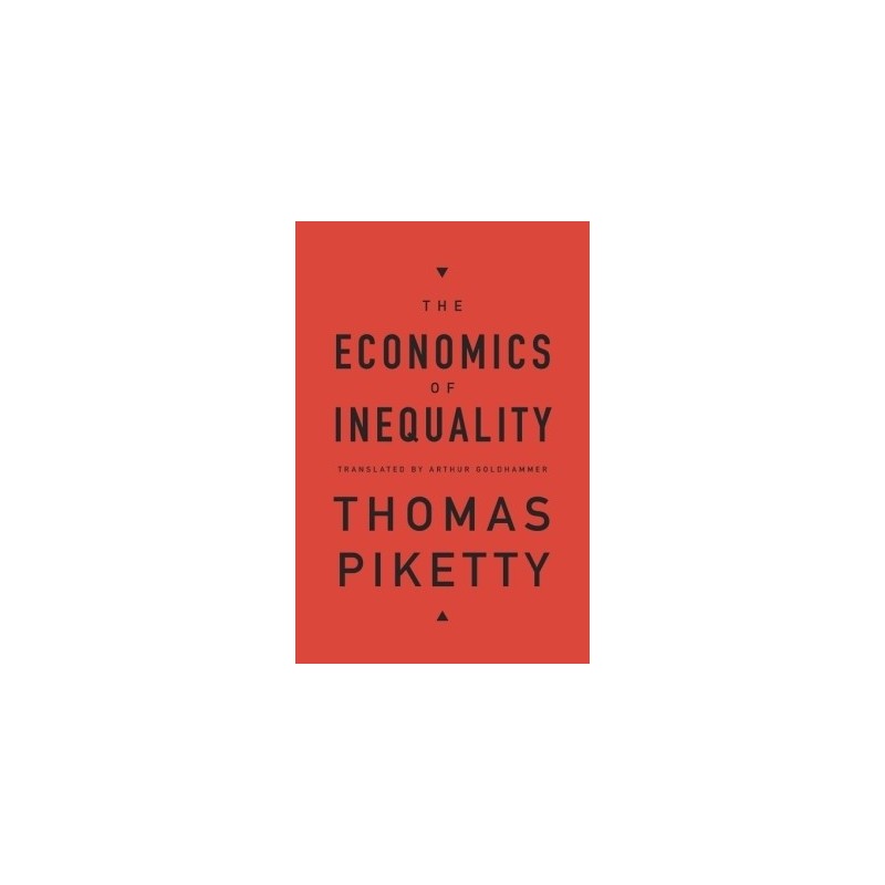 THE ECONOMICS OF INEQUALITY