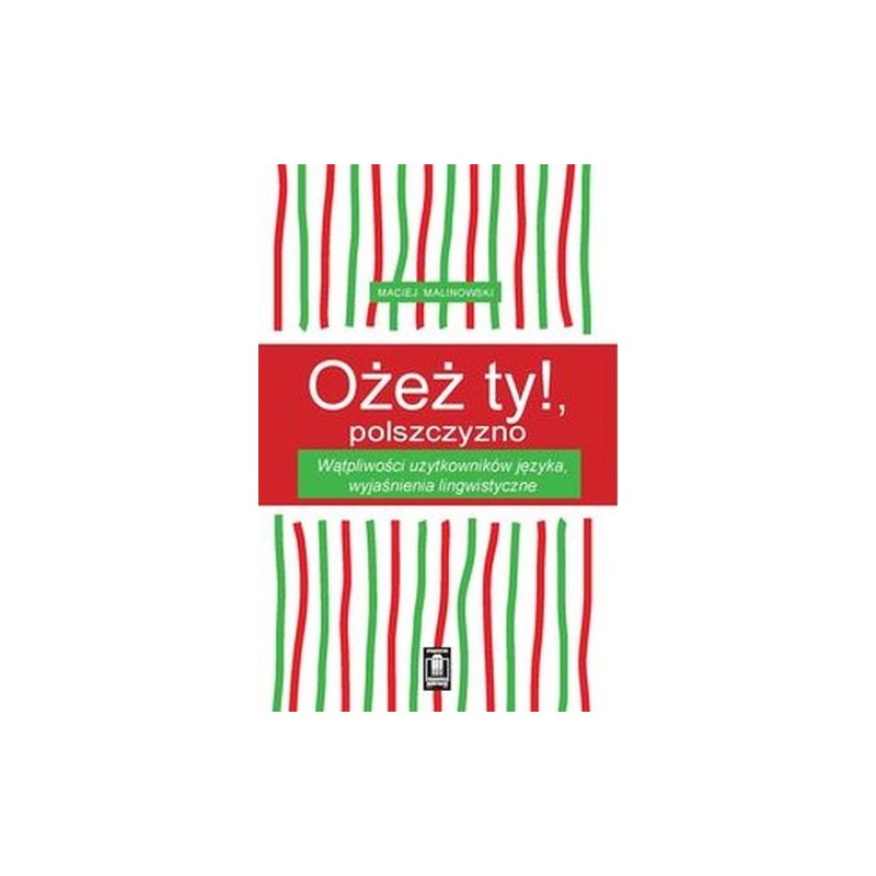 OŻEŻ TY! POLSZCZYZNO