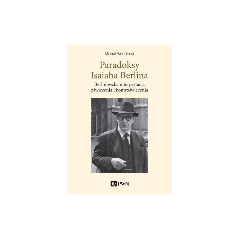 PARADOKSY ISAIAHA BERLINA.