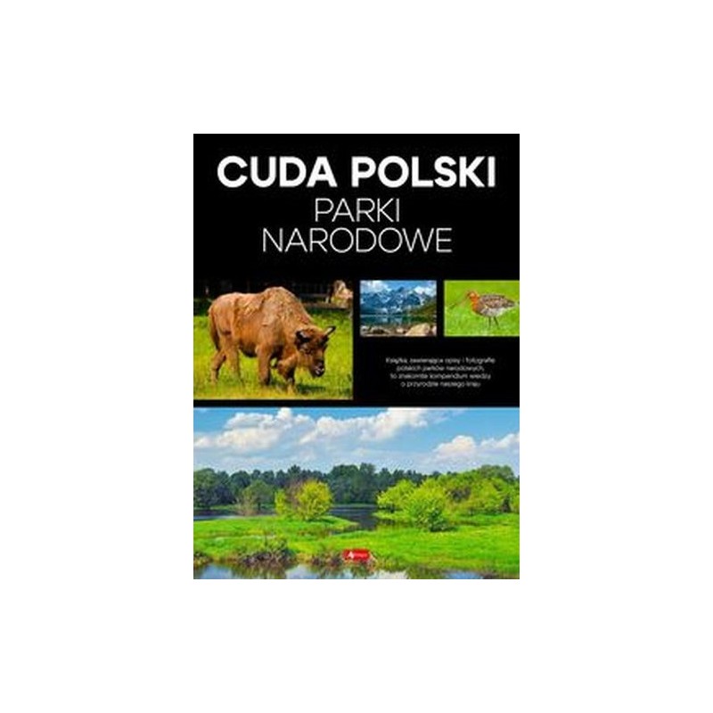 PARKI NARODOWE. CUDA POLSKI