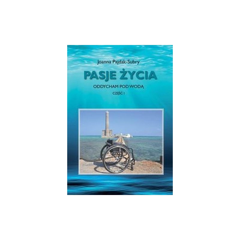 PASJE ŻYCIA