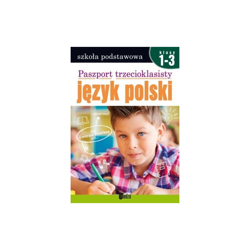 PASZPORT TRZECIOKLASISTY JĘZYK POLSKI KLASA 1-3