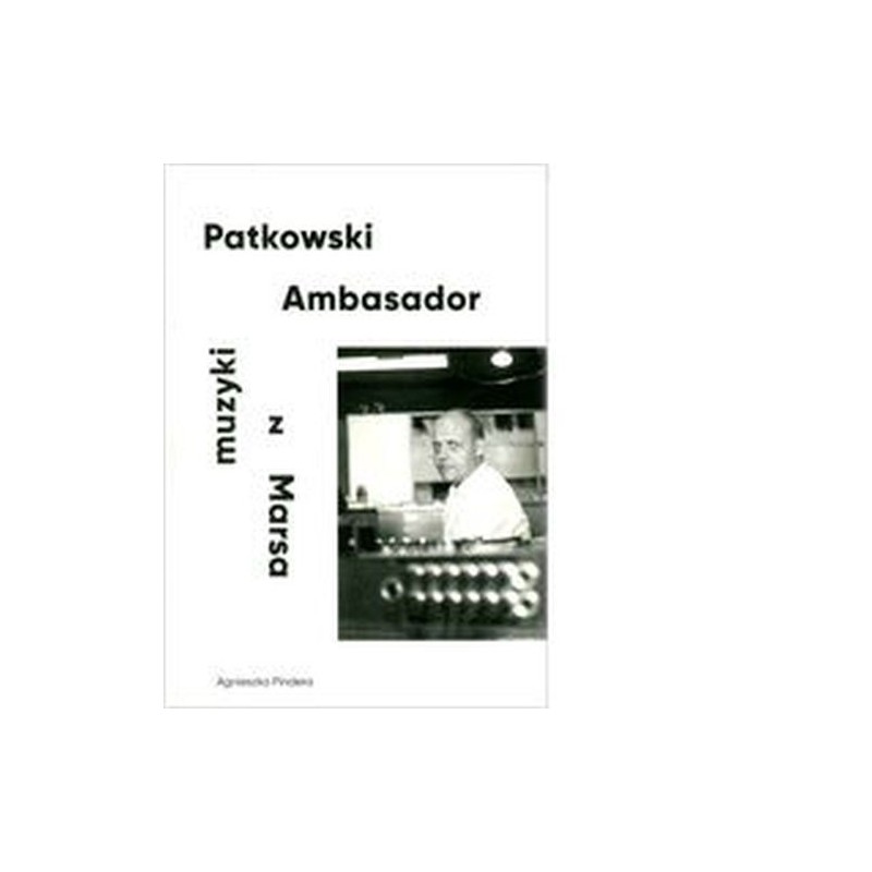 PATKOWSKI AMBASADOR MUZYKI Z MARSA