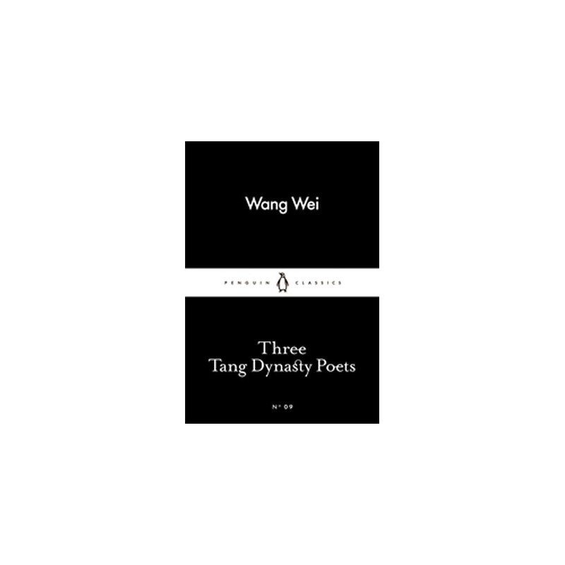 THREE TANG DYNASTY POETS