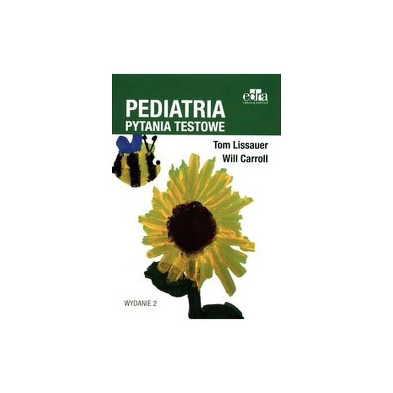 PEDIATRIA. PYTANIA TESTOWE