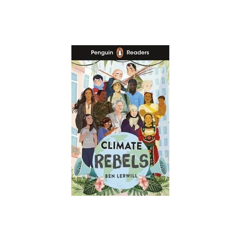 PENGUIN READERS LEVEL 2 CLIMATE REBELS