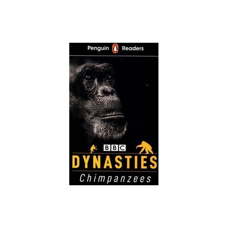 PENGUIN READERS LEVEL 3 DYNASTIES: CHIMPANZEES