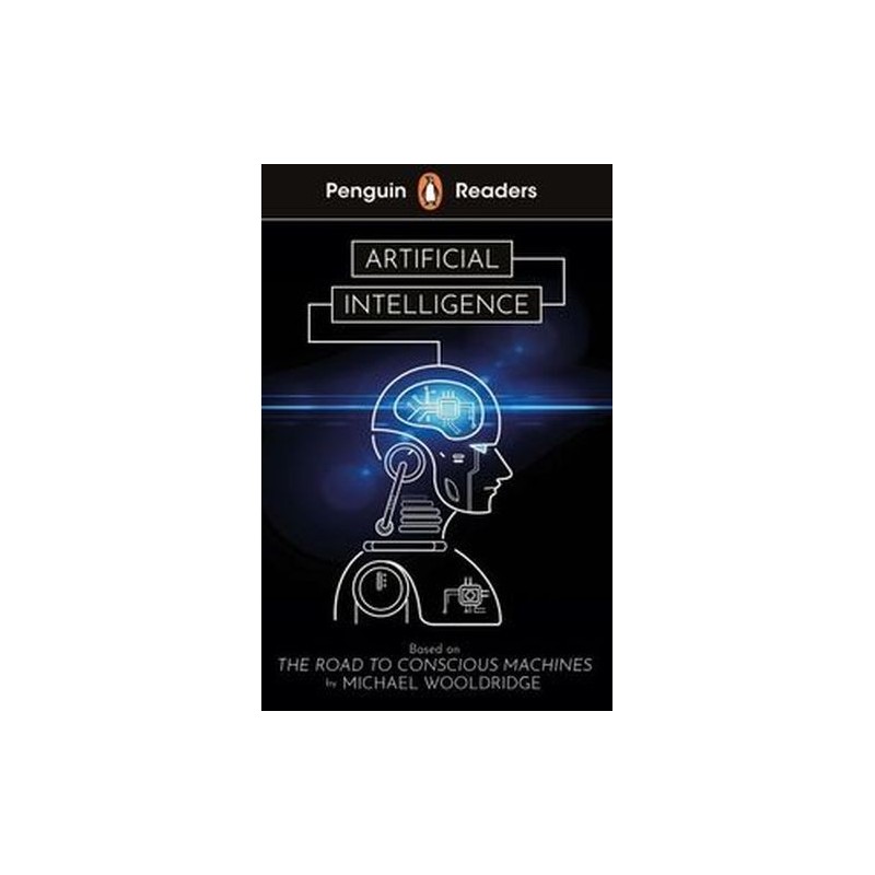 PENGUIN READERS LEVEL 7 ARTIFICIAL INTELLIGENCE