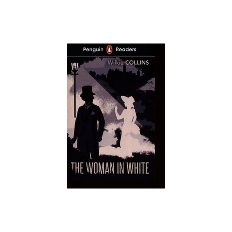 PENGUIN READERS LEVEL 7 THE WOMAN IN WHITE