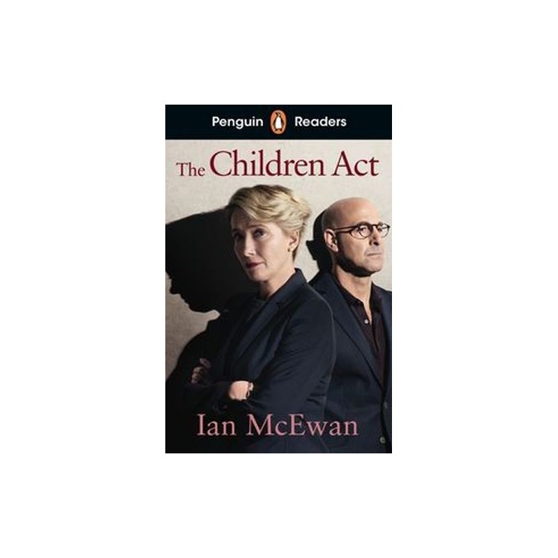 PENGUIN READERS LEVEL 7: THE CHILDREN ACT (ELT GRADED READER)