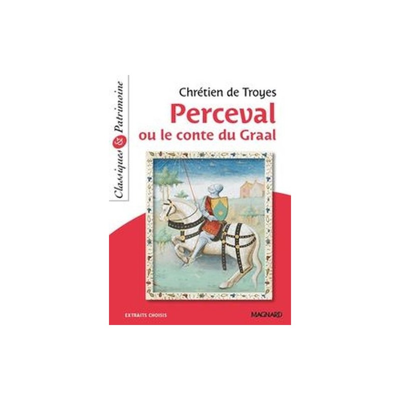 PERCEVAL OU LE CONTE DU GRAAL