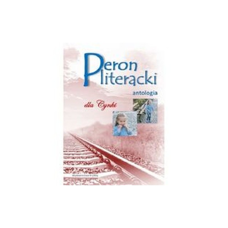 PERON LITERACKI DLA CYNKI