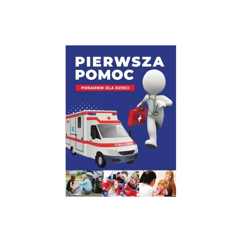 PIERWSZA POMOC