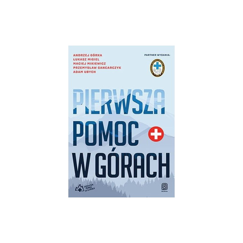 PIERWSZA POMOC W GÓRACH