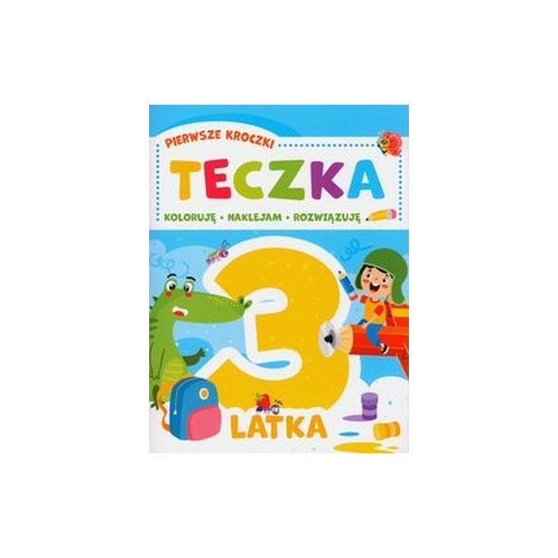 PIERWSZE KROCZKI TECZKA 3-LATKA